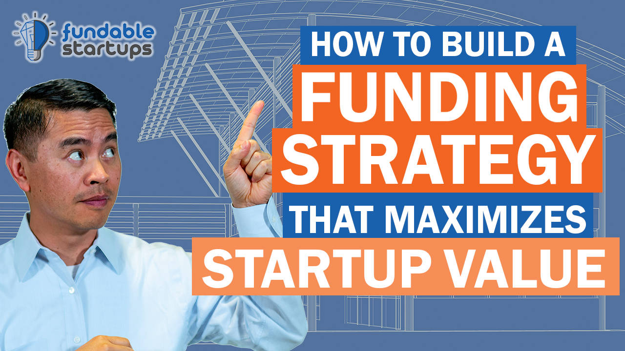 Fundable Startup's How to Build a Funding Strategy